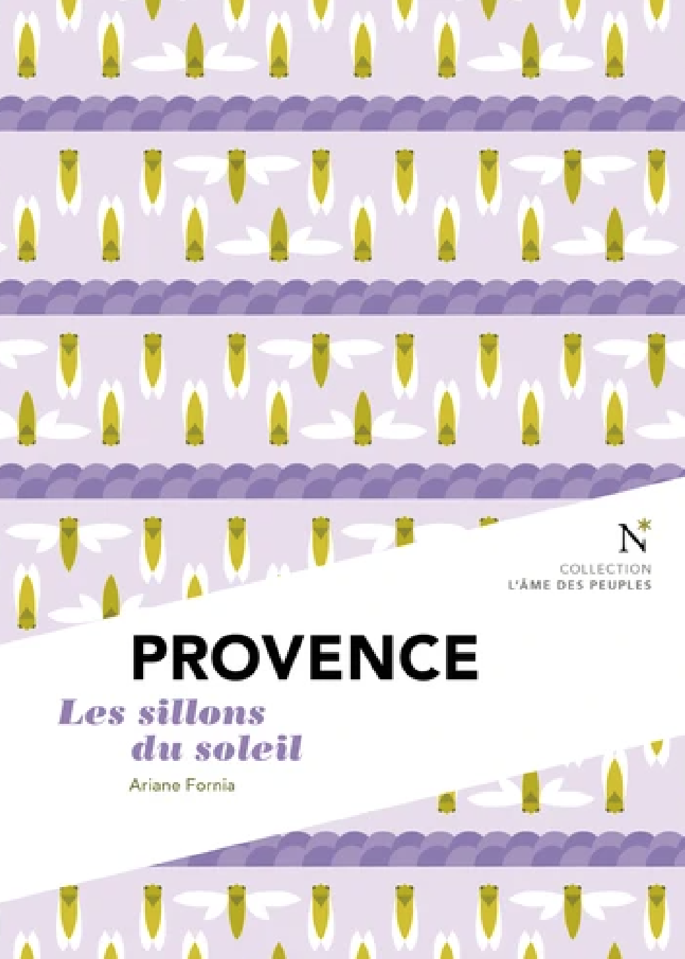 Provence - Les sillons du soleil