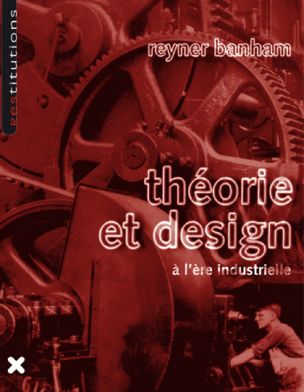 Théorie et design à l'ère industrielle 