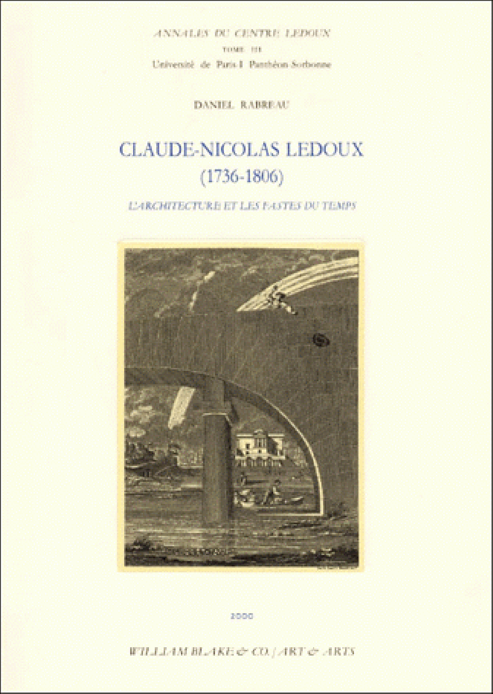 Claude-Nicolas Ledoux (1736-1806) t.3