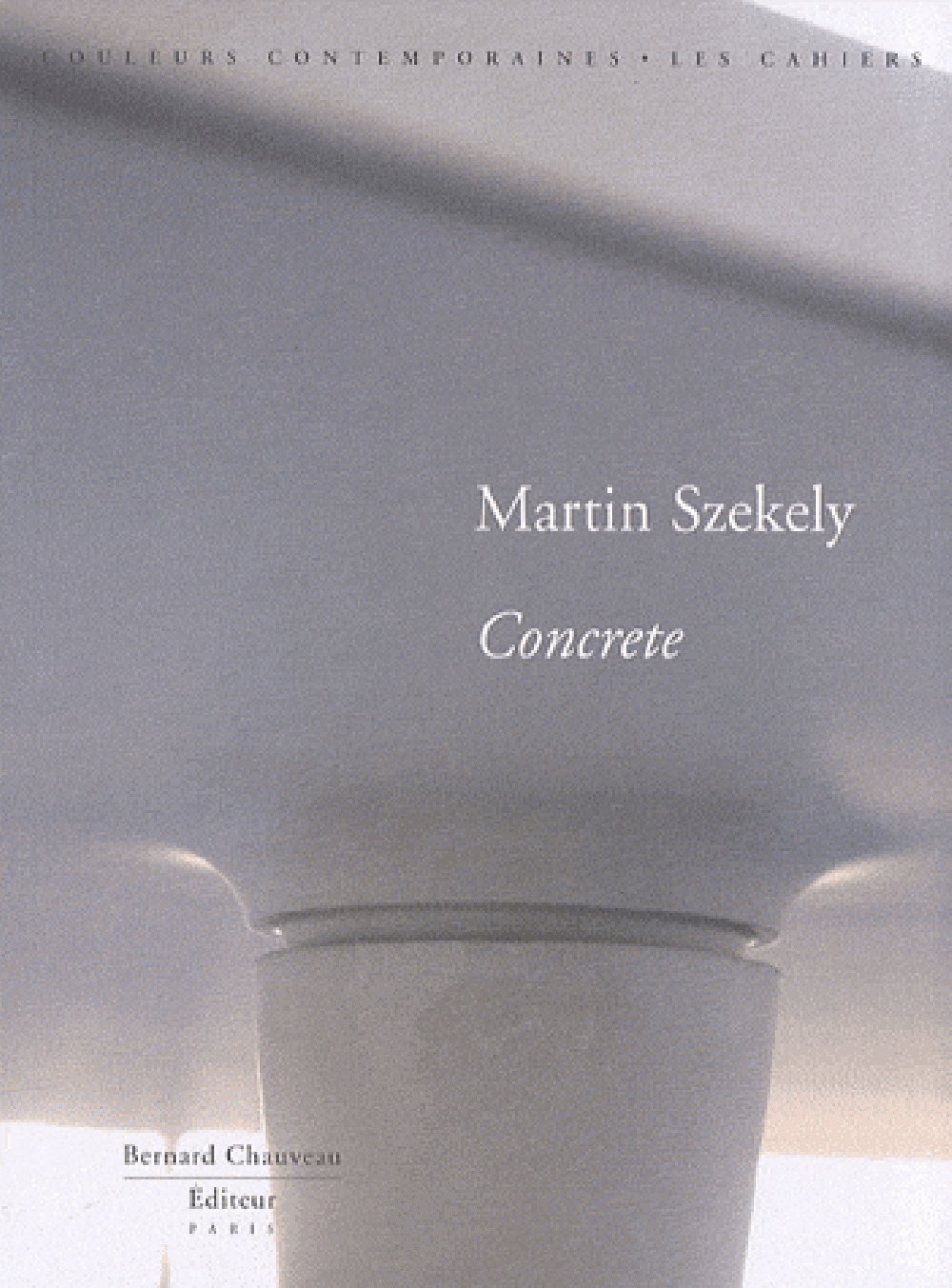 Concrete - Martin Szekely