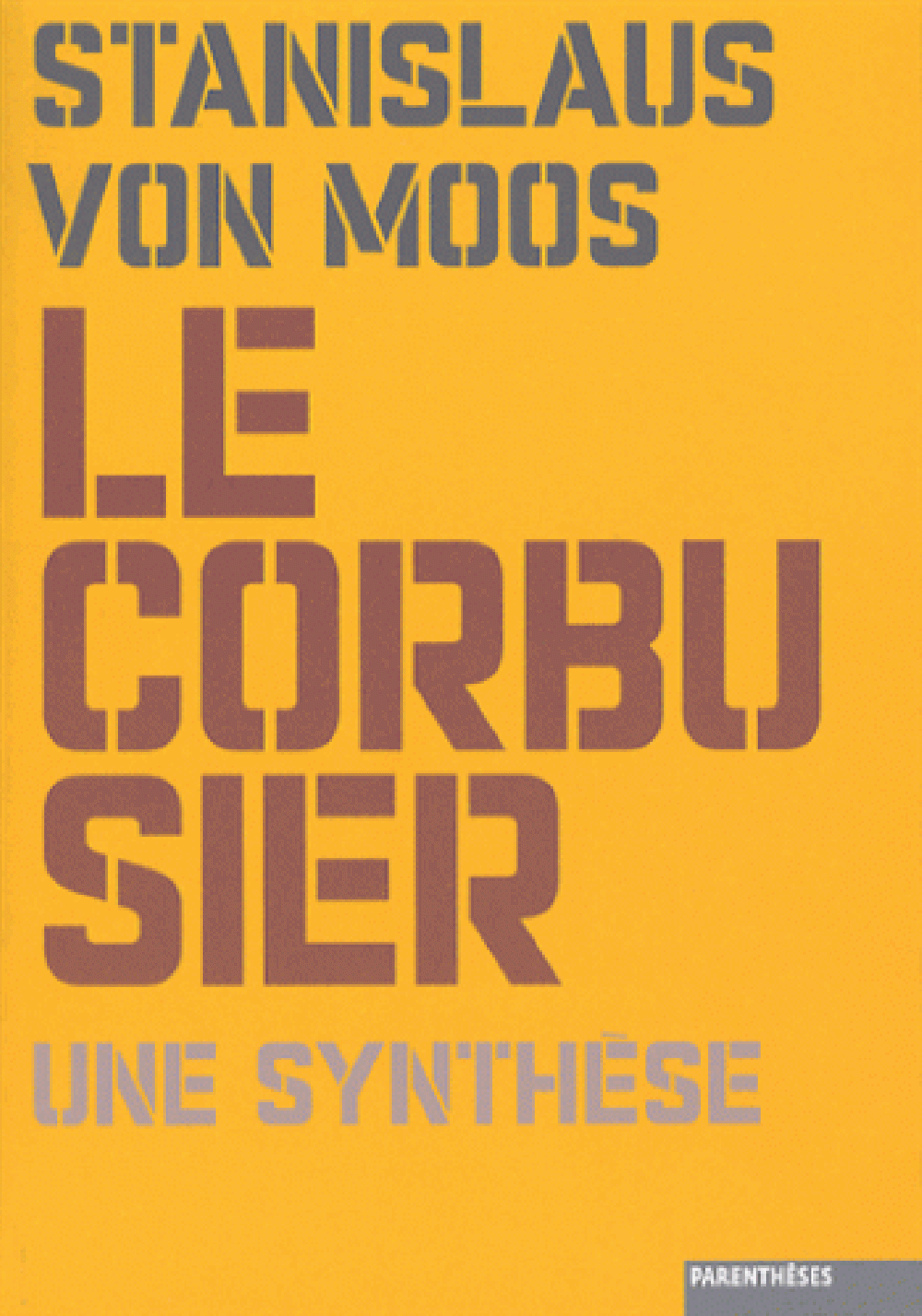 Le Corbusier, une synthèse