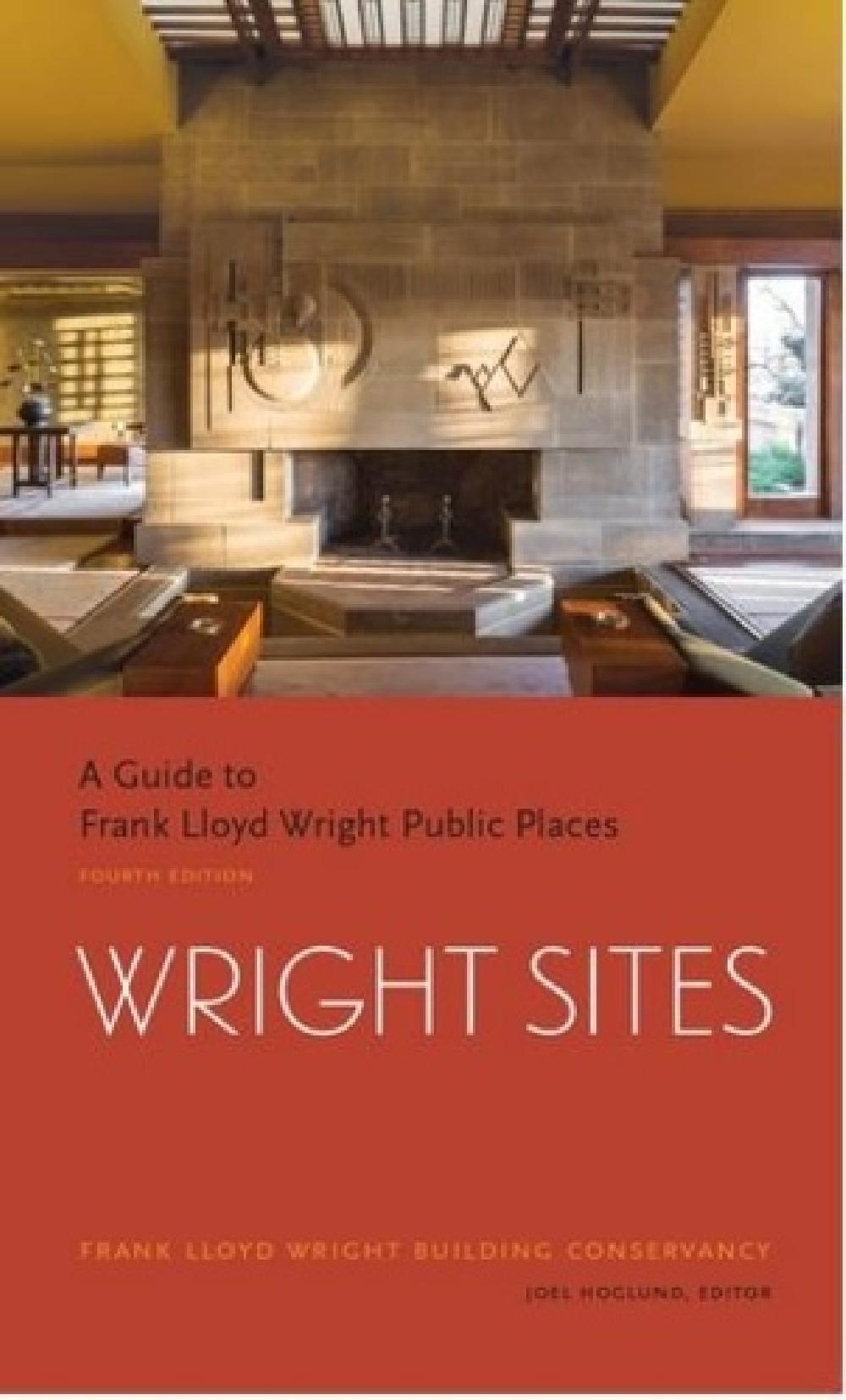 Wright sites - A Guide to Frank Lloyd Wright Public Places 