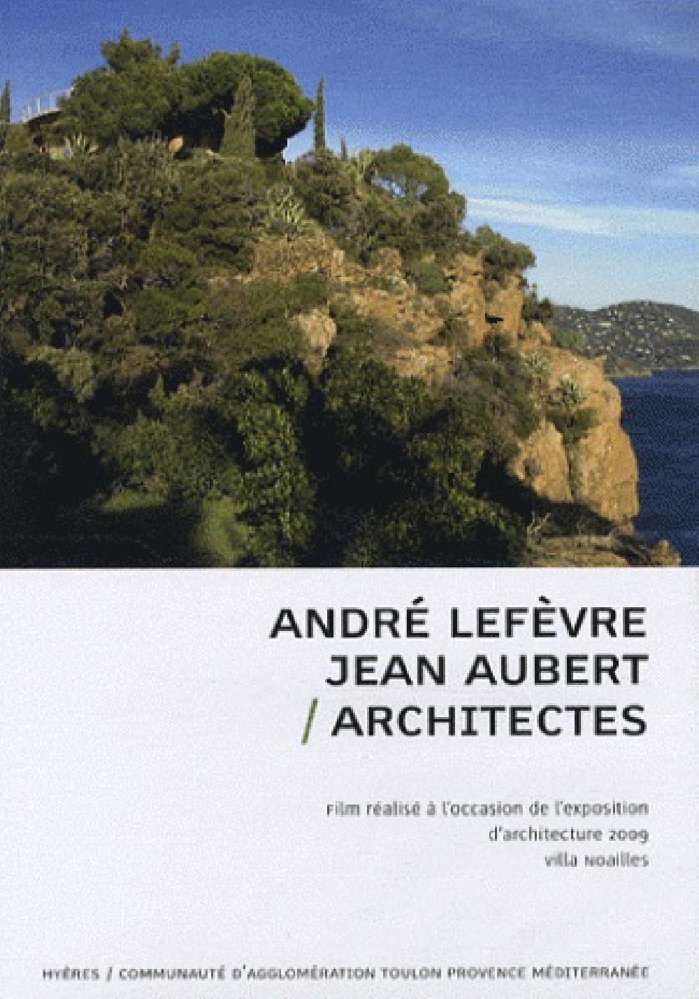 André Lefèvre et Jean Aubert, architectes - DVD Vidéo 