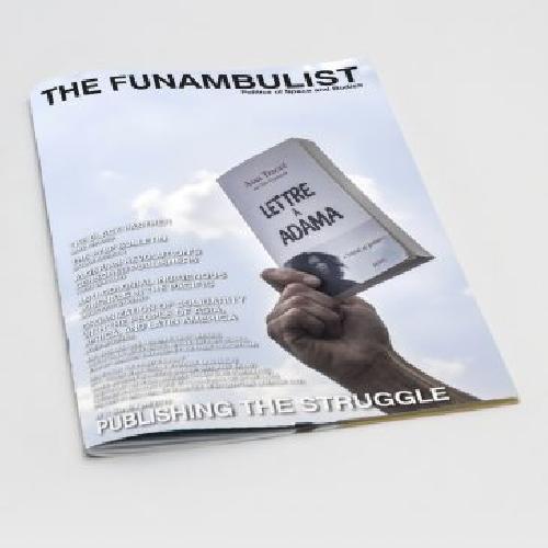 The Funambulist 22/// March -April 2019