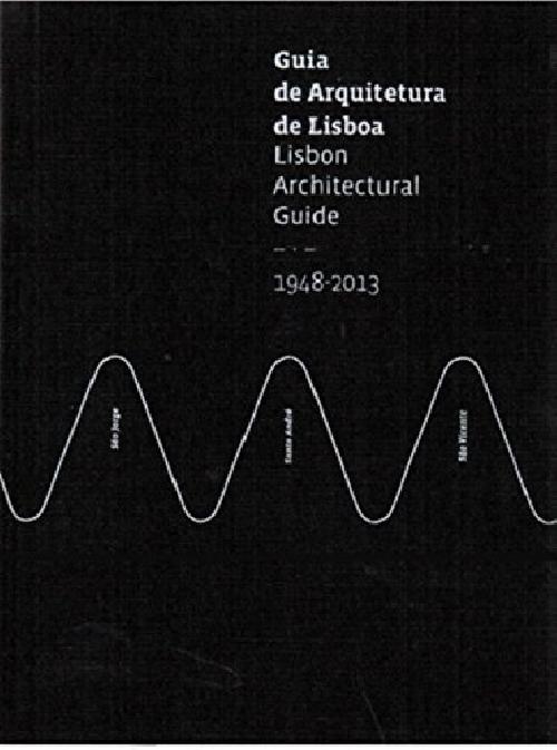 Lisbon Architectural Guide 1948-2013