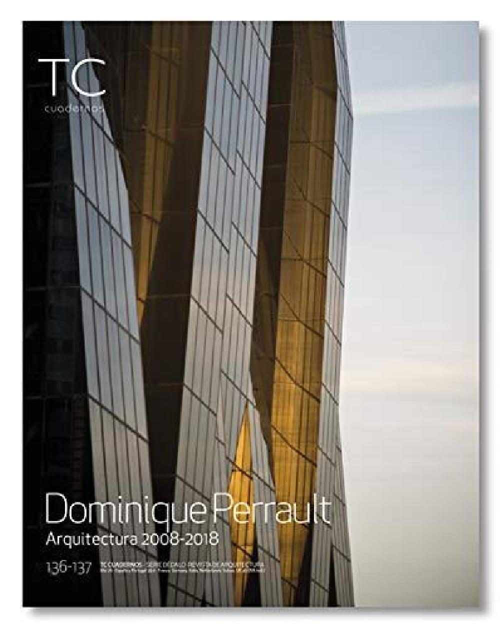 TC Cuadernos 136/137 - Dominique Perrault 2008 2018