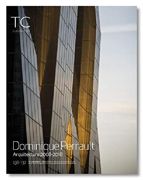 TC Cuadernos 136/137 - Dominique Perrault 2008 2018
