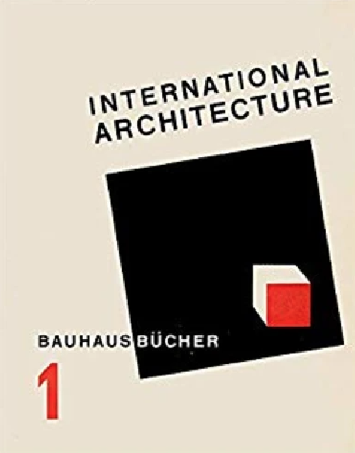 Bauhausbucher 1 - Walther Gropius international architecture 