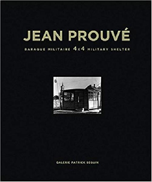 Jean Prouvé /  Baraque Militaire 4x4 Military Shelter, 1939