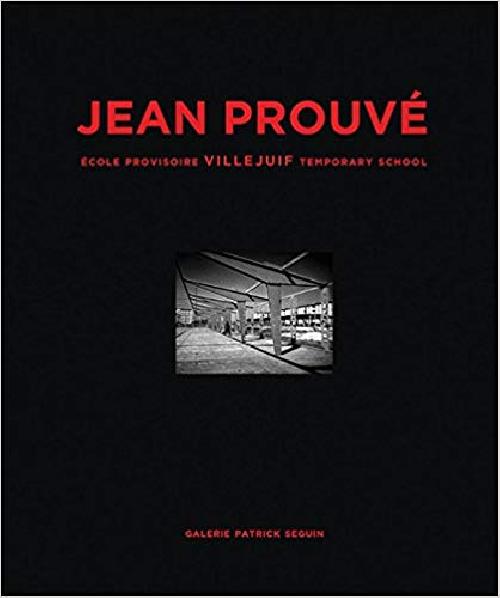 Jean Prouvé - École provisoire Villejuif 1956 