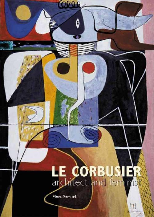 Le Corbusier architect and feminist