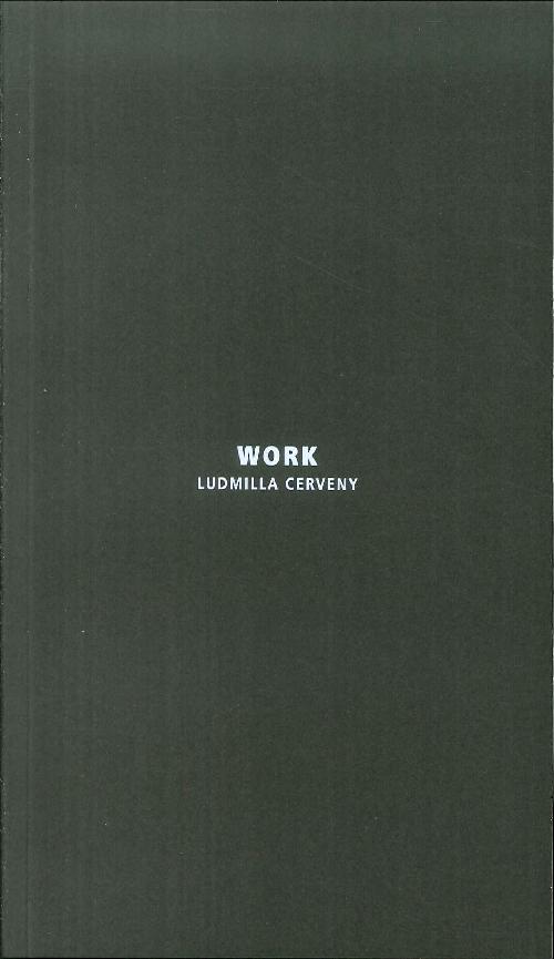 Work. Ludmila Cerveny