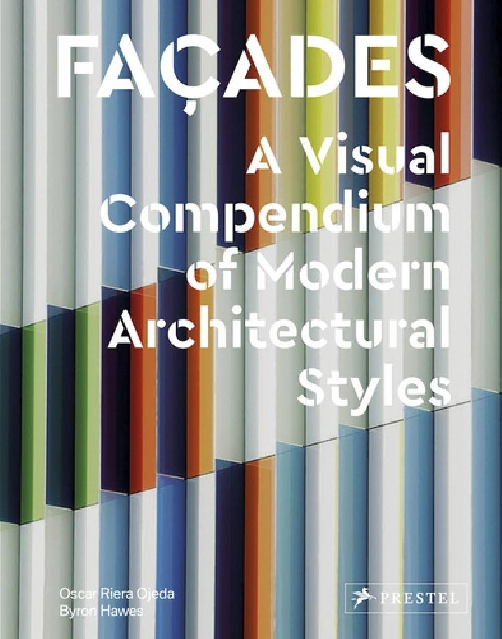 Facades - A visual compendium of modern architectural styles