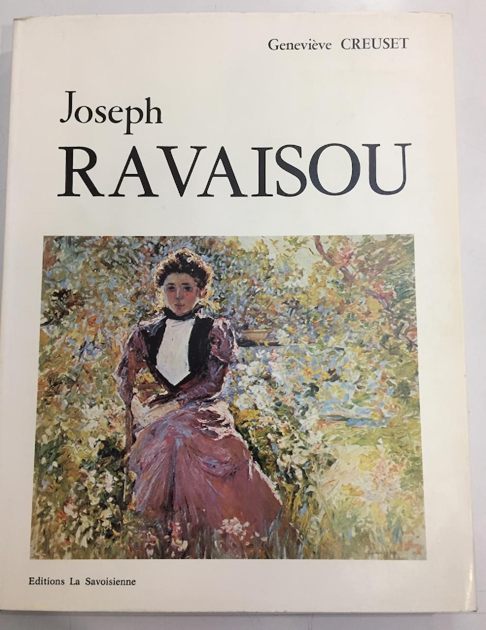 Joseph Ravaisou. Peintre Du Pays d'Aix (1865-1925 )