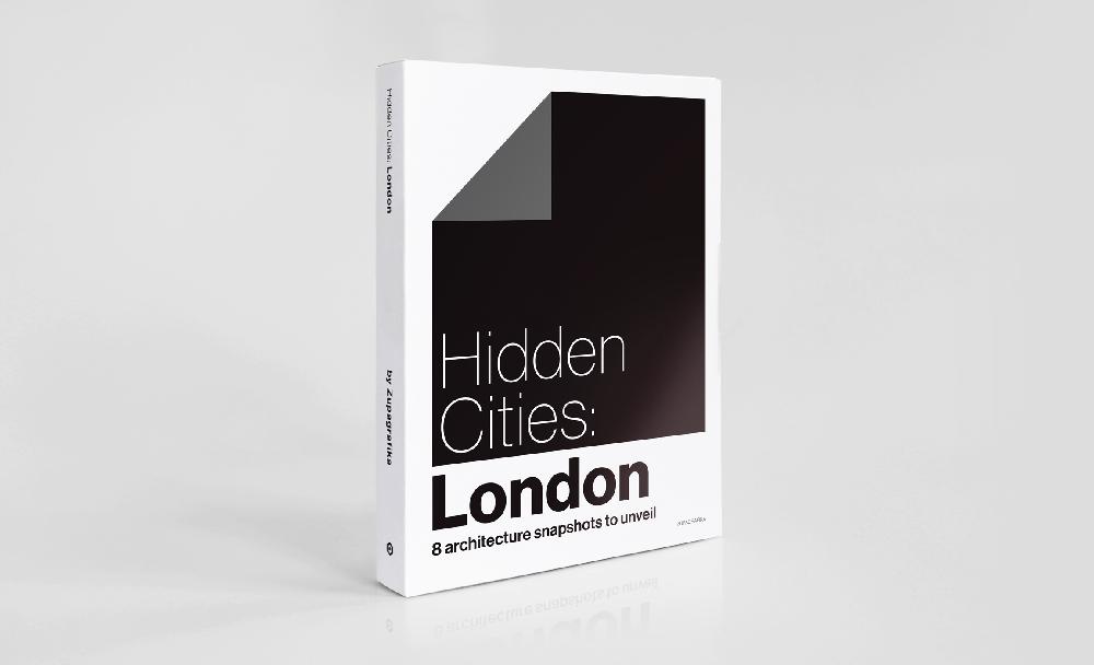 Hidden Cities London  / Architecture snapshots to unveil