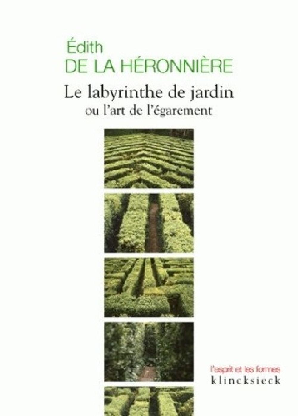 Le labyrinthe de jardin ou l'art de l'égarement