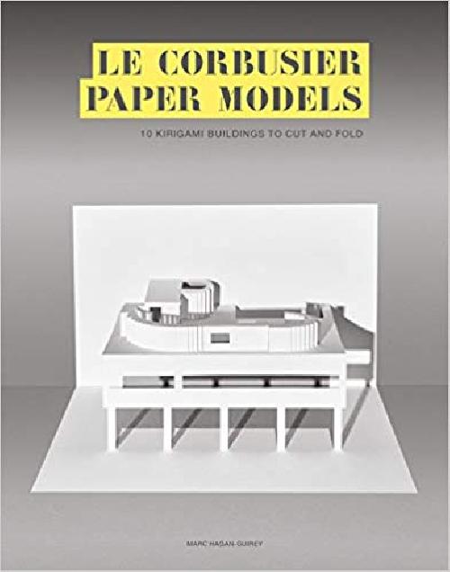Le Corbusier Paper Models  /  10 Kirigami Buildings To Cut and Fold  