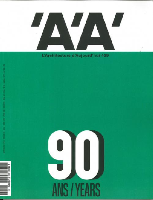 L'Architecture d'aujourd'hui n° 439 - AA et Paris, 90 ans de projets - Novembre 2020