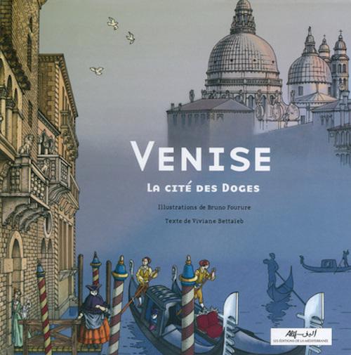Venise - La cité des Doges