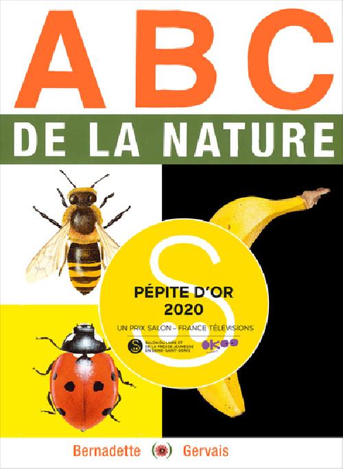 ABC de la nature - PÉPITE D'OR DU SALON JEUNESSE DE MONTREUIL