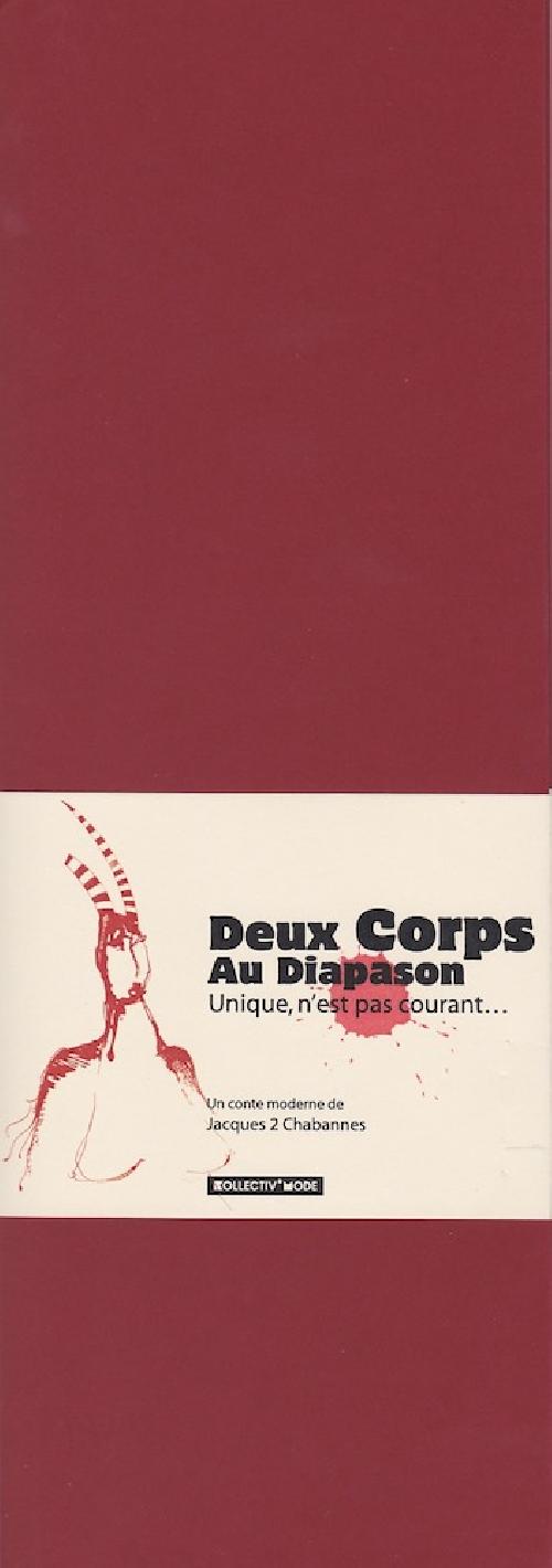 Les contes modernes - Deux Corps au diapason - Unique, n'est pas courant...