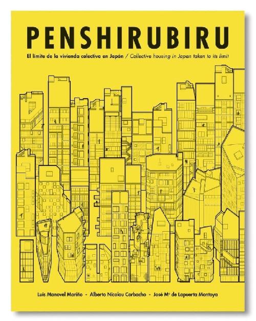 Penshirubiru: Collective housing in Japan taken to its limit