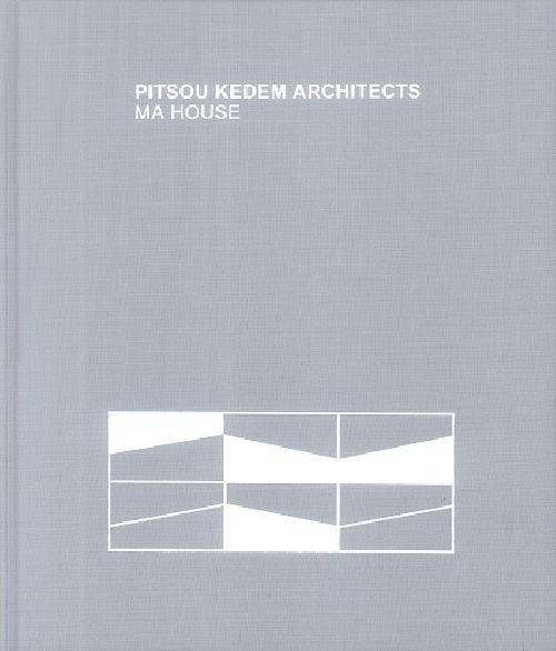 Pitsou Kedem Ma House