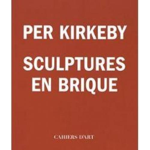 Per Kirkeby - Sculptures en brique