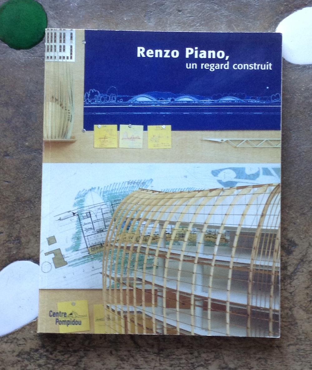 Renzo Piano, un regard construit 