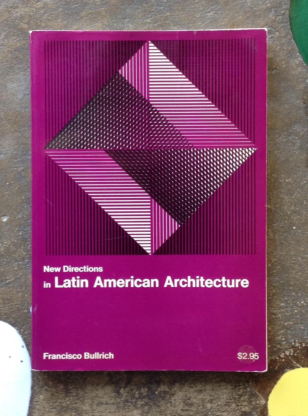 New Directions in Latin American Architecture
