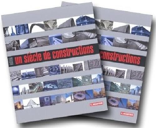 Un siècle de construction 1900-2000 