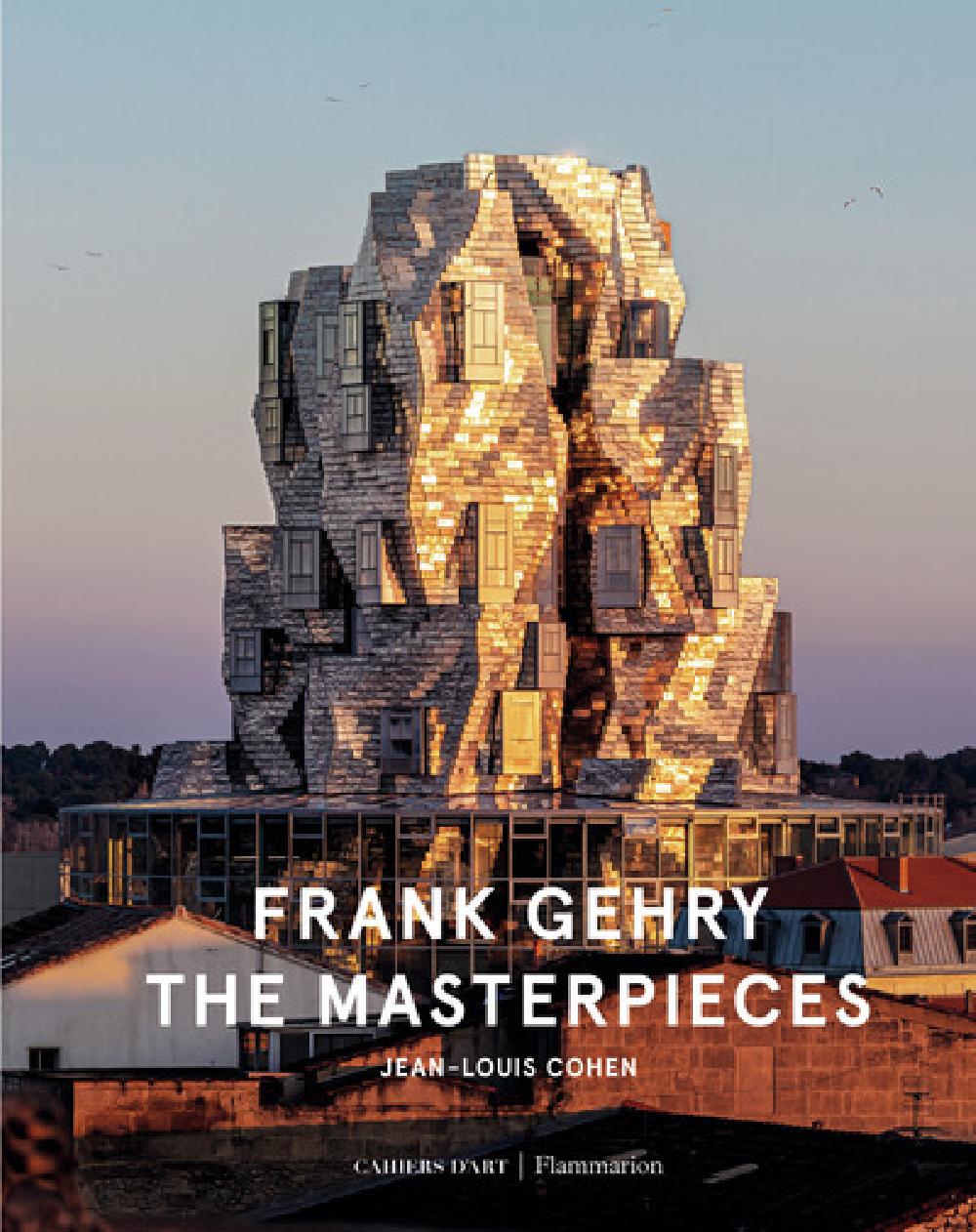 Frank Gehry - The Masterpieces - Édition en anglais 