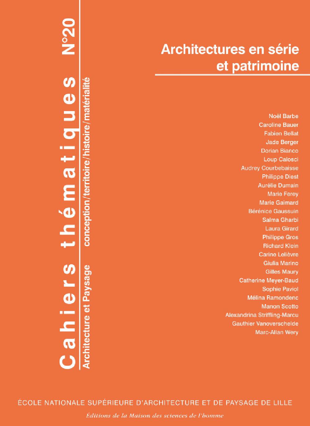 Cahiers thématiques n° 20 Architectures en série et patrimoine
