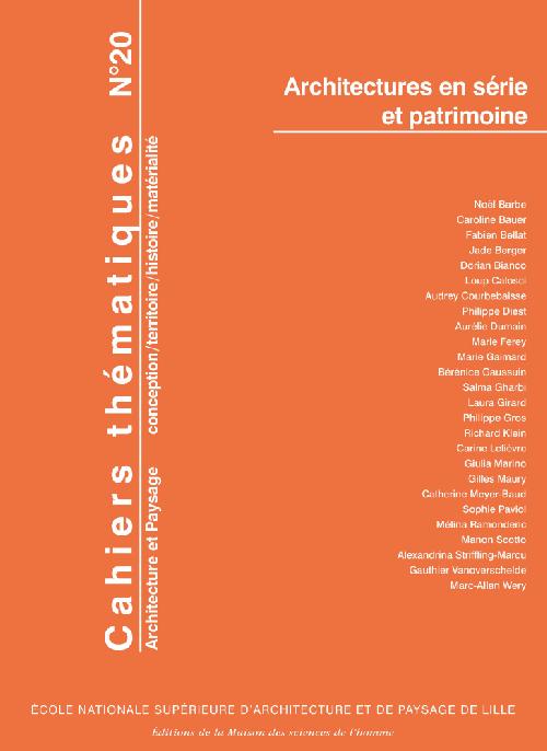 Cahiers thématiques n°20 Architectures en série et patrimoine
