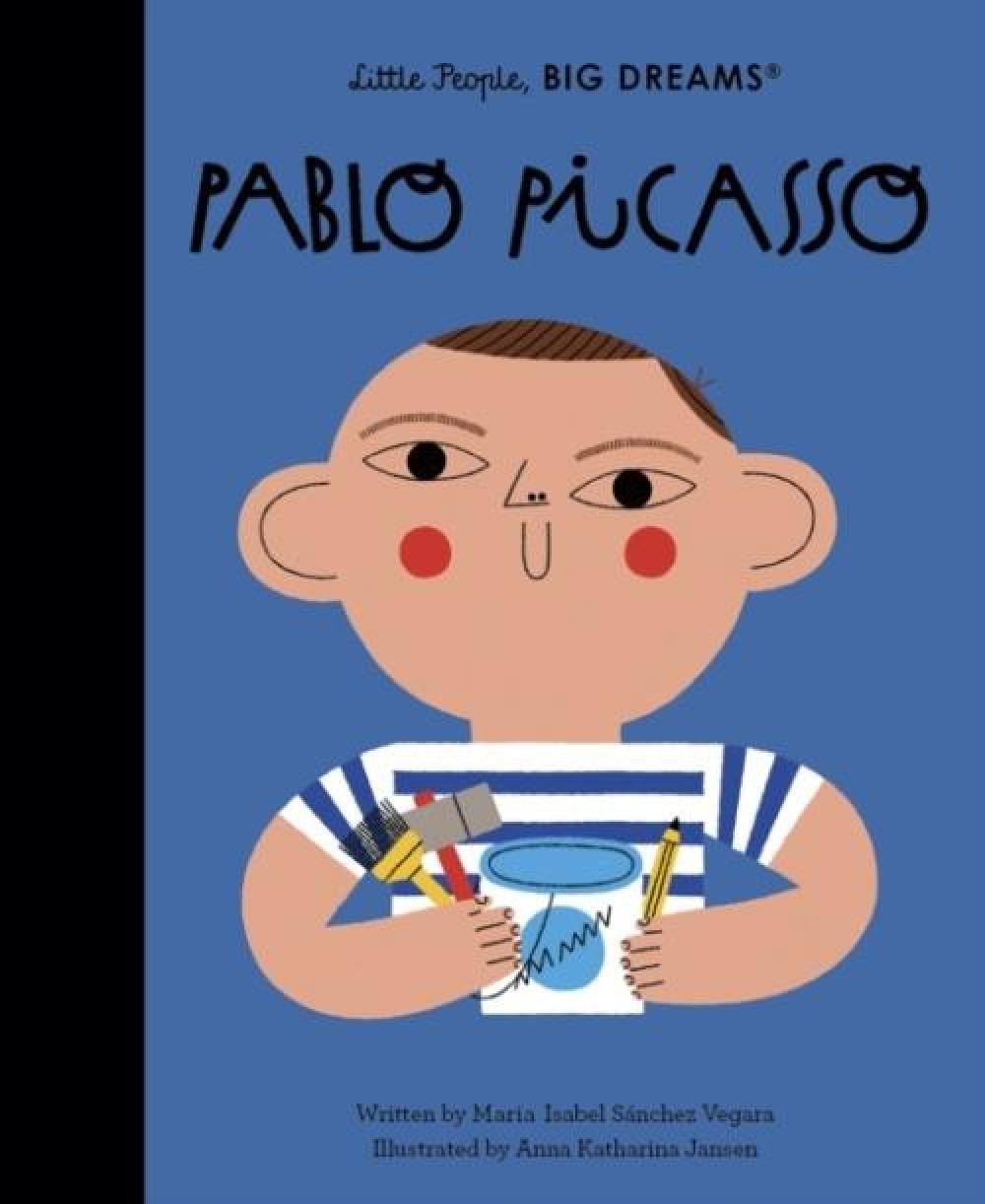 Little people big dreams - Pablo Picasso / Anglais
