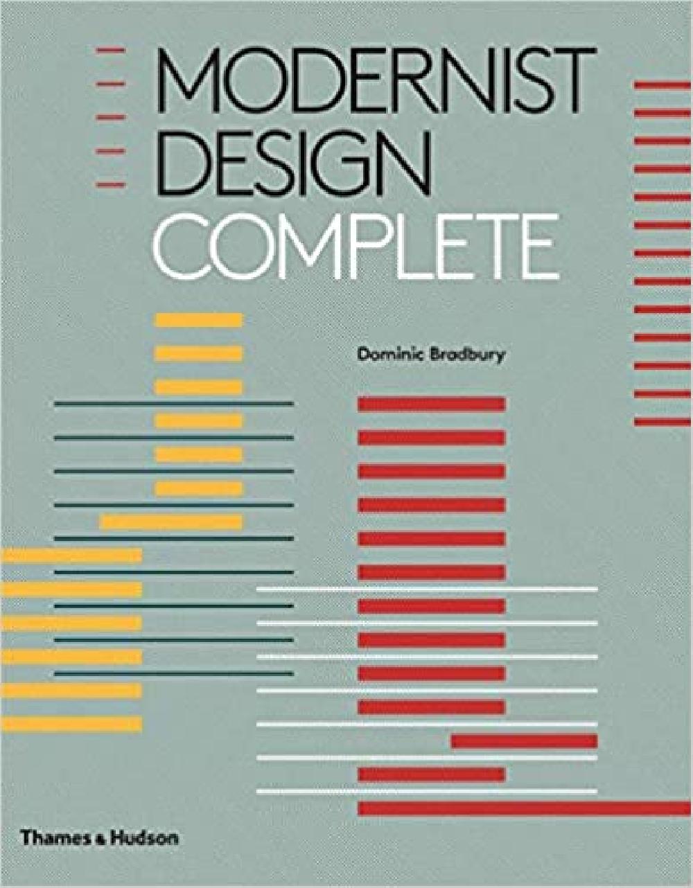 Modernist design complete - Dominic Bradburry