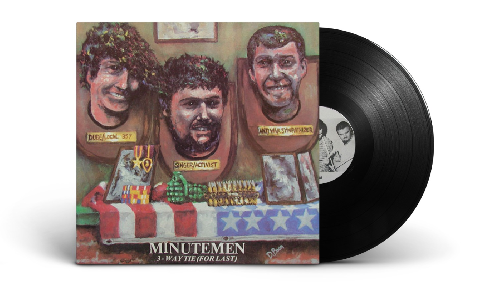 Minutemen - 3 way Tie (for last) - Vinyle