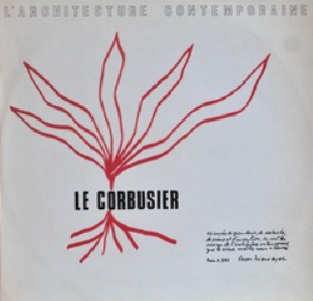 L'Architecture Contemporaine : LE CORBUSIER (1887-1965)