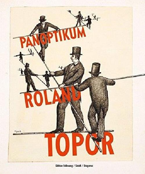Roland Topor - panoptikum