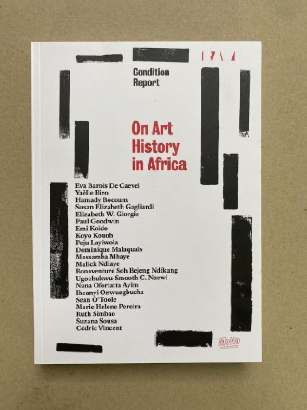 On Art History in Africa - De l histoire de l art en Afrique