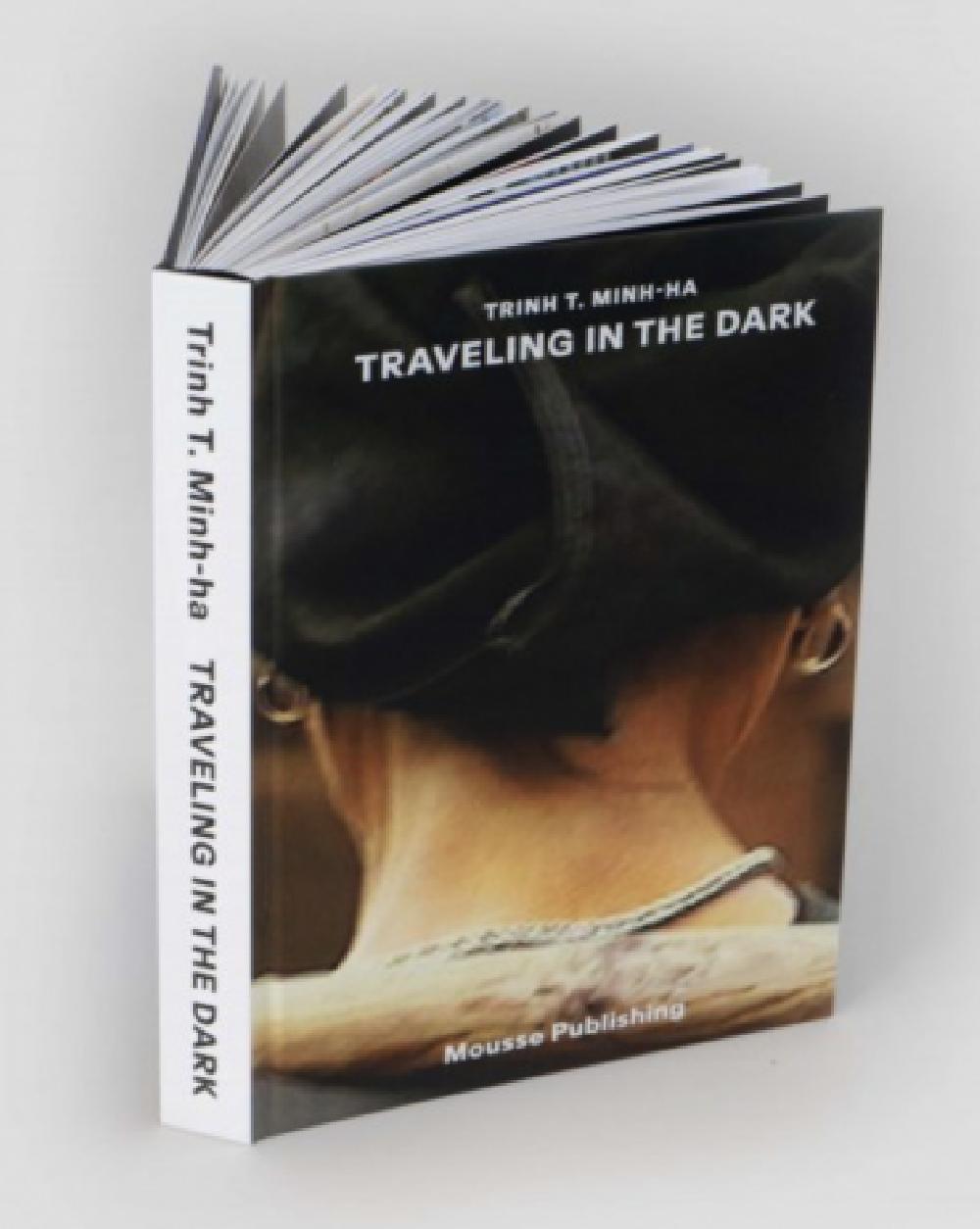Traveling in the Dark - Trinh T. Minh-ha