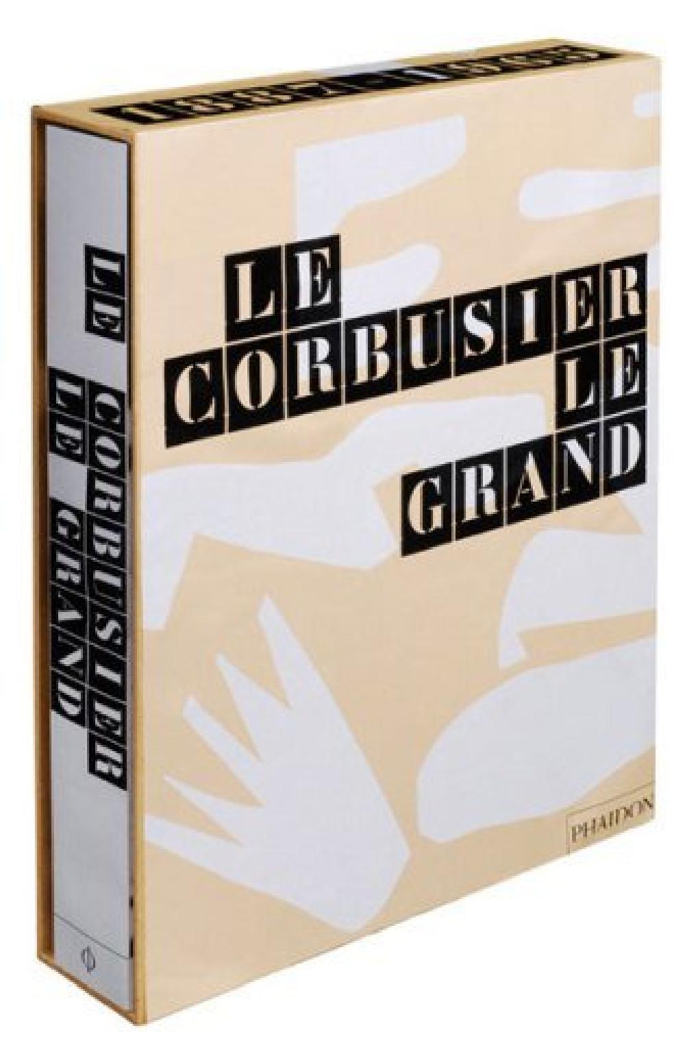 Le Corbusier Le Grand Reli  Edition 2008