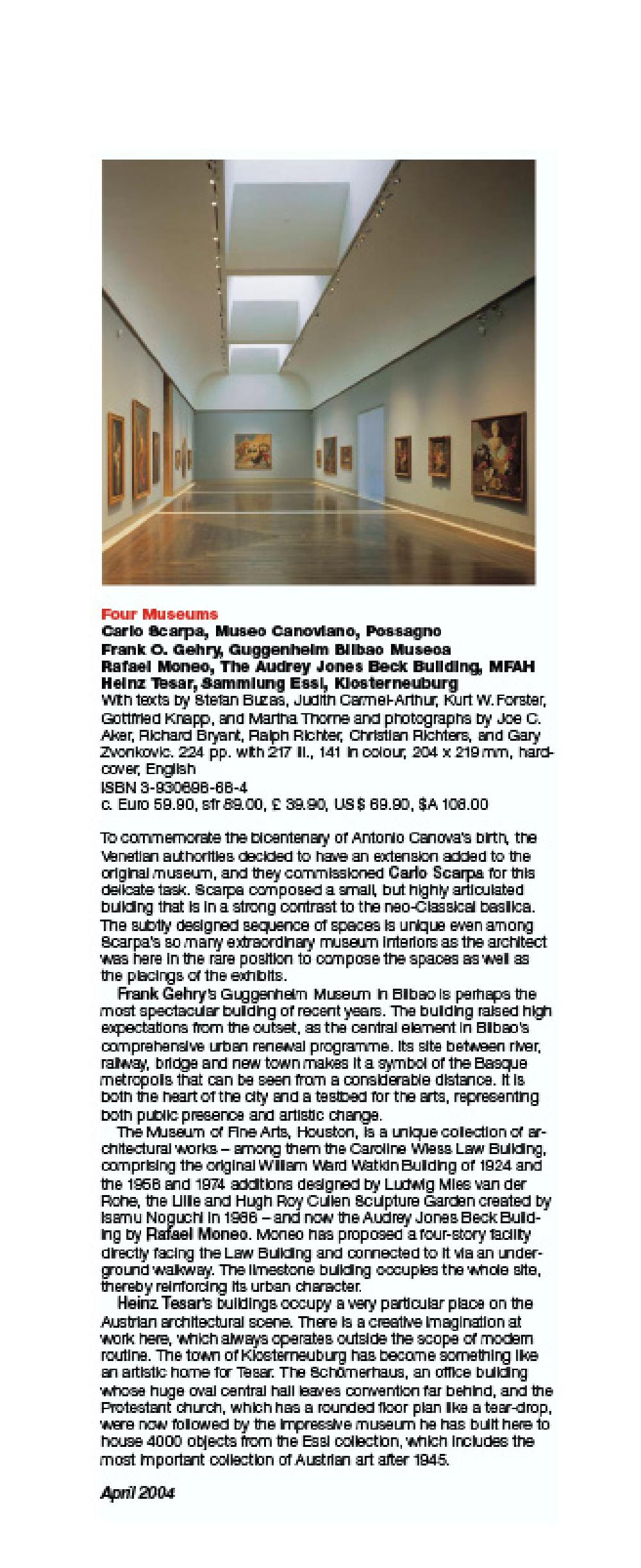 FOUR MUSEUMS - Museo Canoviano, Possagno -  Guggenheim Bilbao Museoa - The Audrey Jones Beck Buildin
