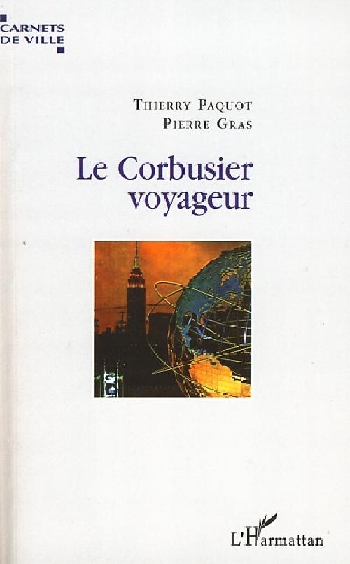 Le Corbusier voyageur
