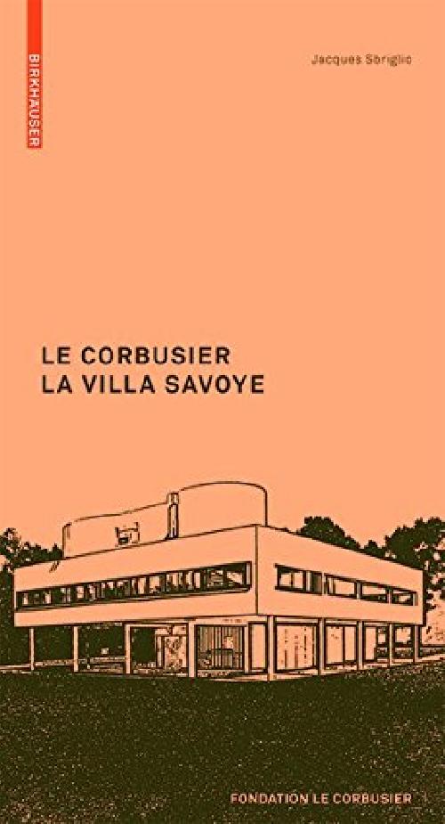 Le Corbusier - La villa Savoye