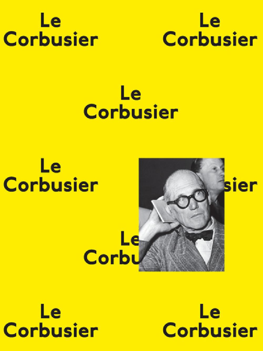 Le Corbusier, la planète comme chantier