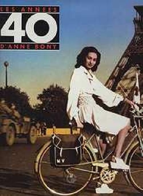 Les années 40, Anne Bony