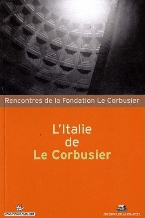 L'Italie de Le Corbusier