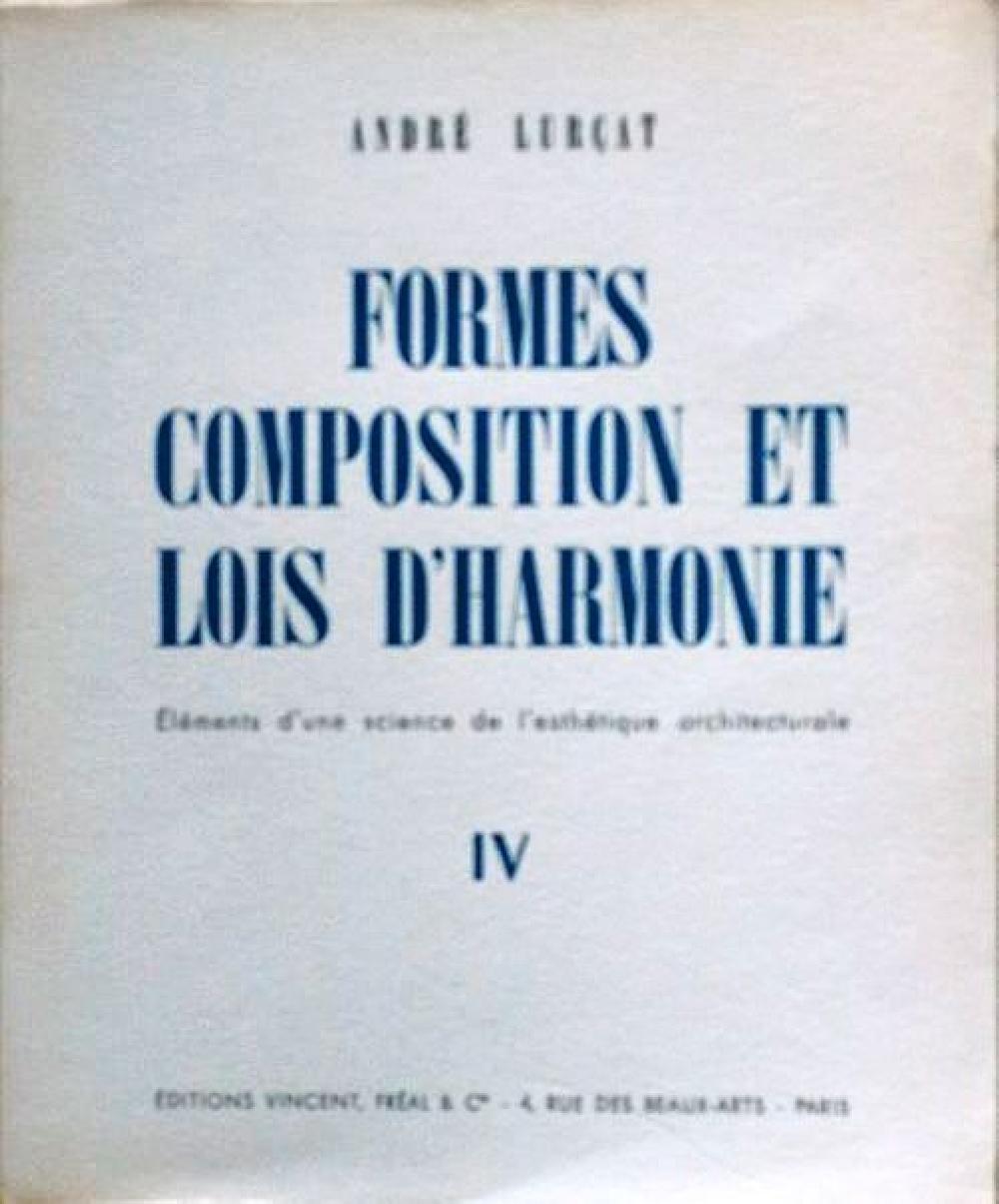 Formes composition et lois d'harmonie 