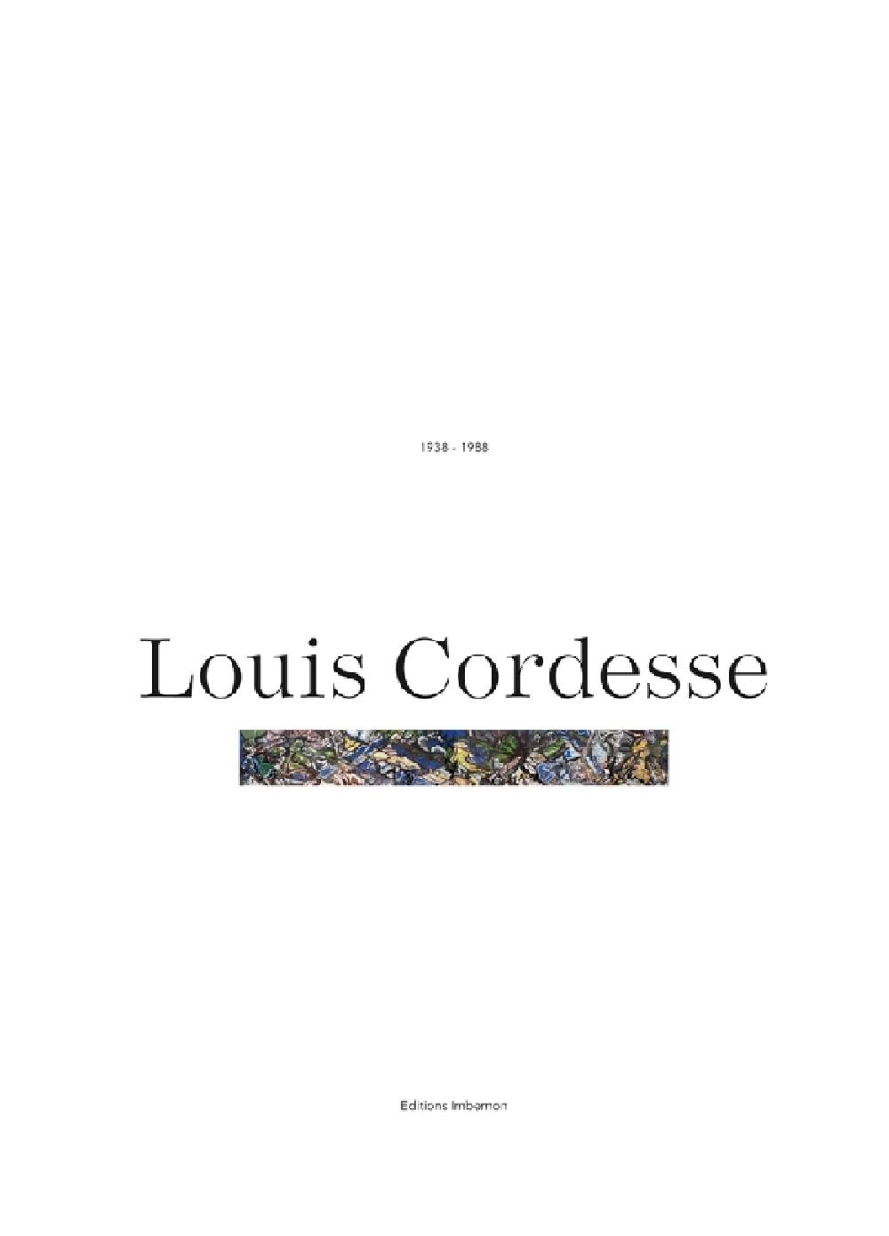 Louis Cordesse 1938-1988
